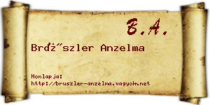 Brüszler Anzelma névjegykártya